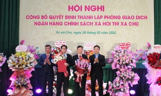 Công bố quyết định thành lập Phòng giao dịch Ngân hàng Chính sách xã hội thị xã Chũ